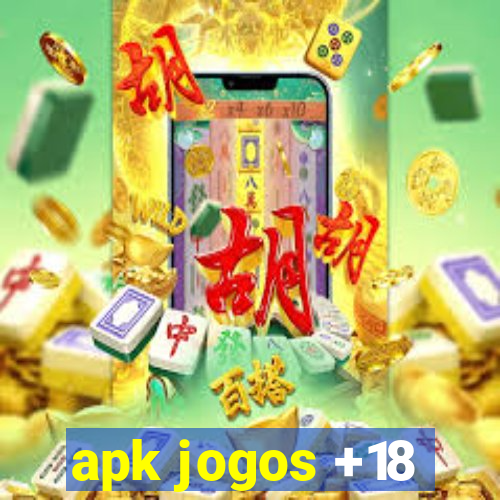 apk jogos +18